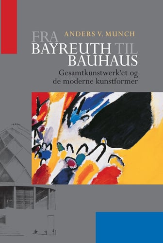 Fra Bayreuth til Bauhaus - picture