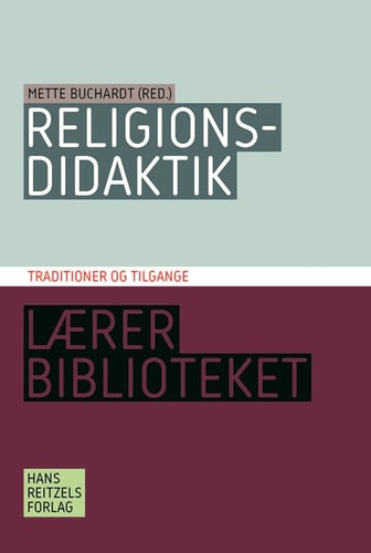 Religionsdidaktik. Traditioner og tilgange - picture