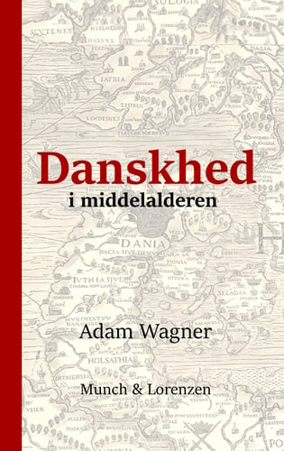 Danskhed i middelalderen - picture