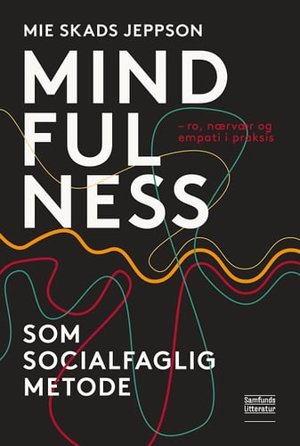 Mindfulness som socialfaglig metode_0