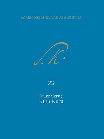 Søren Kierkegaards Skrifter Journalerne NB15-NB20_0