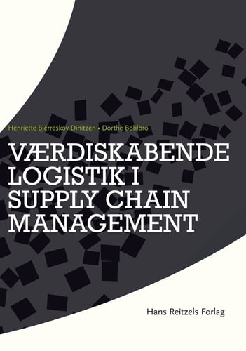 Værdiskabende logistik i supply chain management_0