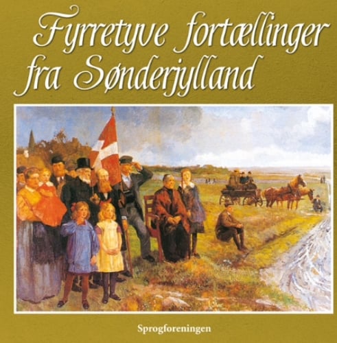 Fyrretyve fortællinger fra Sønderjylland - picture