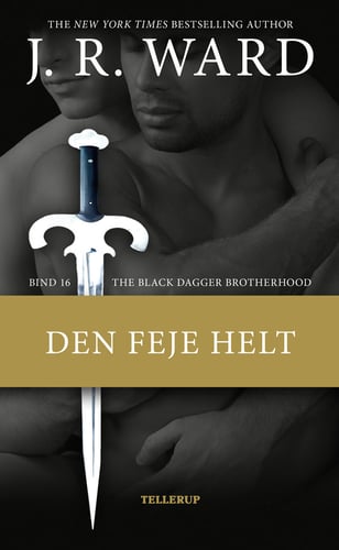 The Black Dagger Brotherhood #16: Den feje helt_0