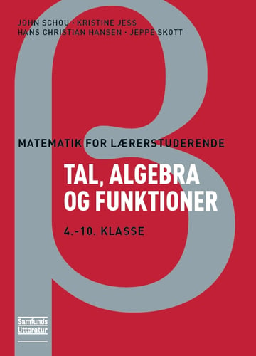 Matematik for lærerstuderende - Tal, algebra og funktioner - picture