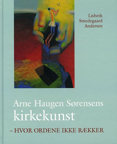 Arne Haugen Sørensen Kirkekunst_0