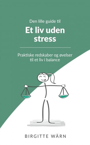 Den lille guide til et liv uden stress_0