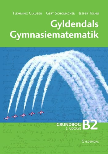 Gyldendals Gymnasiematematik B2 - picture