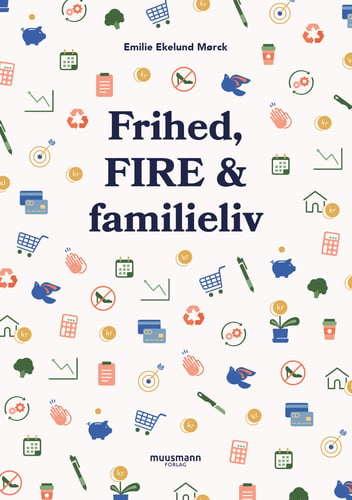 Frihed, FIRE & familieliv_0
