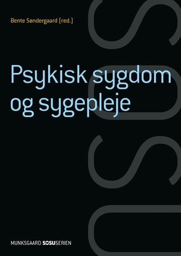 Psykisk sygdom og sygepleje (SSA) (med iBog)_0