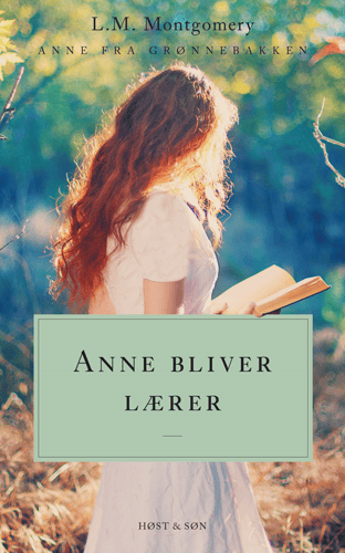 Anne bliver lærer. Anne fra Grønnebakken 2_0