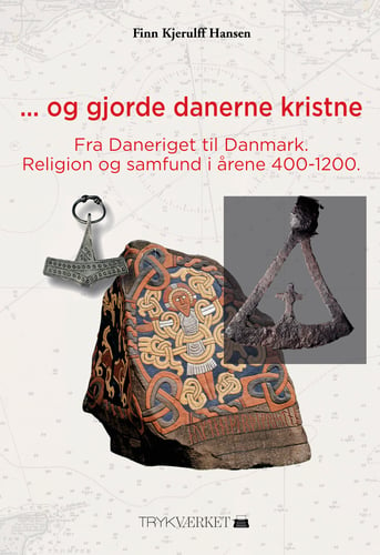 ...Og gjorde danerne kristne - picture