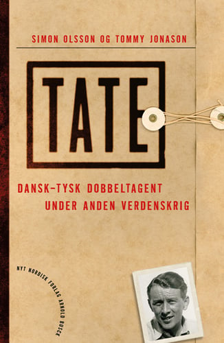 TATE - en dansk/tysk dobbeltagent under Anden Verdenskrig_0