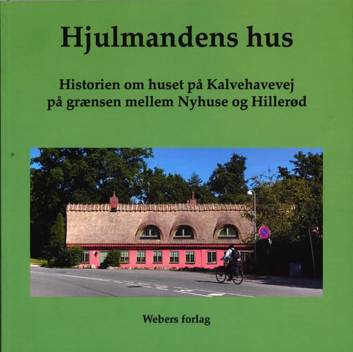 Hjulemandens hus - picture