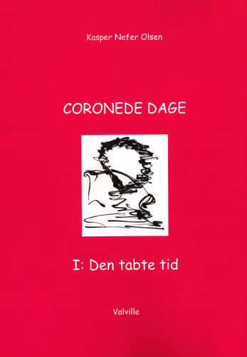 CORONEDE DAGE I: Den tabte tid_0