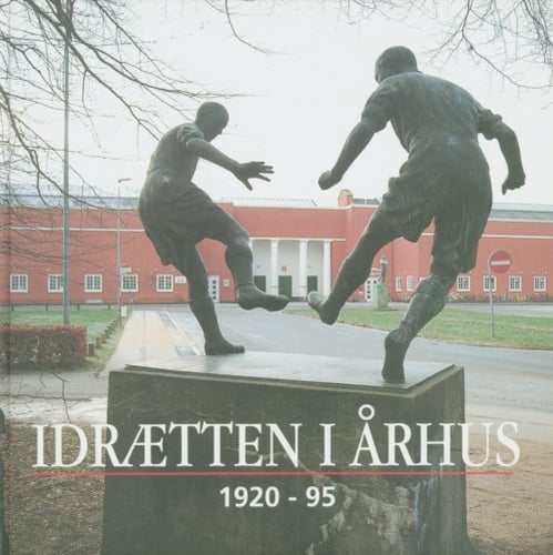 Idrætten i Århus 1920-95 - picture