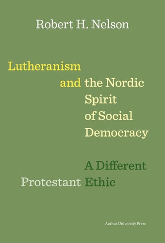 Lutheranism and the Nordic Spirit of Social Democracy - picture