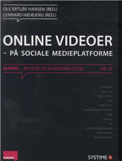 Online videoer - på sociale medieplatforme. Nr. 02_0
