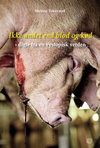 Ikke andet end blod og kød