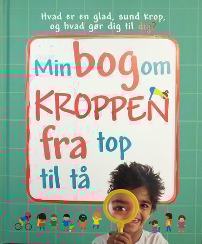 Min bog om kroppen fra top til tå_0