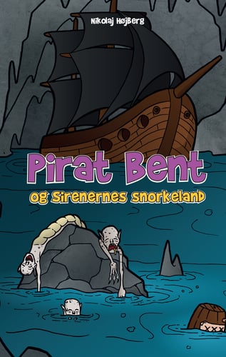 Pirat Bent og Sirenernes Snorkeland - picture