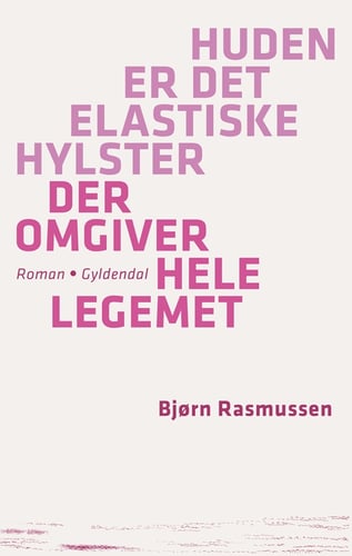 Huden er det elastiske hylster der omgiver hele legemet_0