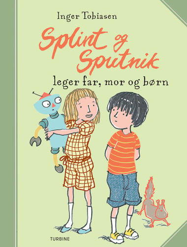 Splint og Sputnik leger far, mor og børn - picture
