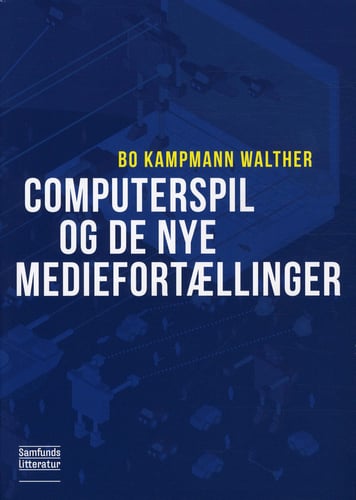 Computerspil og de nye mediefortællinger_0