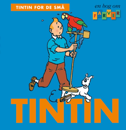 Tintin for de små: En bog om farver_0