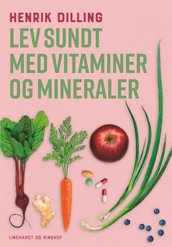 Lev sundt - med vitaminer og mineraler - picture