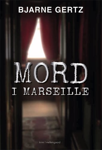Mord i Marseille - picture