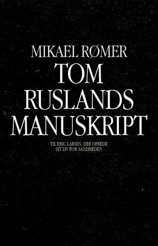 Tom Ruslands manuskript - picture