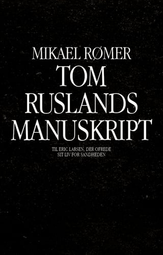 Tom Ruslands manuskript