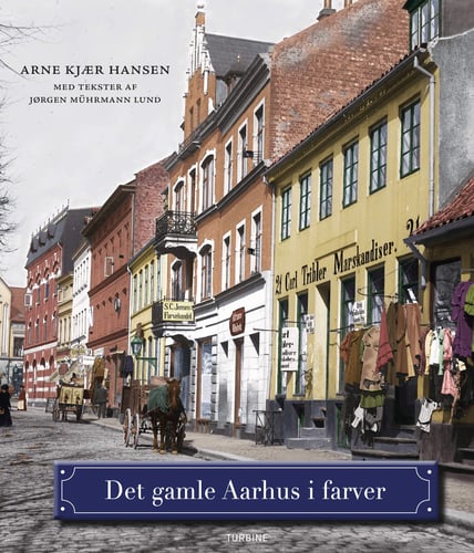 Det gamle Aarhus i farver - picture