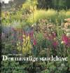 Den naturlige staudehave - picture