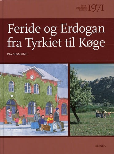 Børn i Danmarks historie 1971, Feride og Erdogan fra Tyrkiet til Køge_0