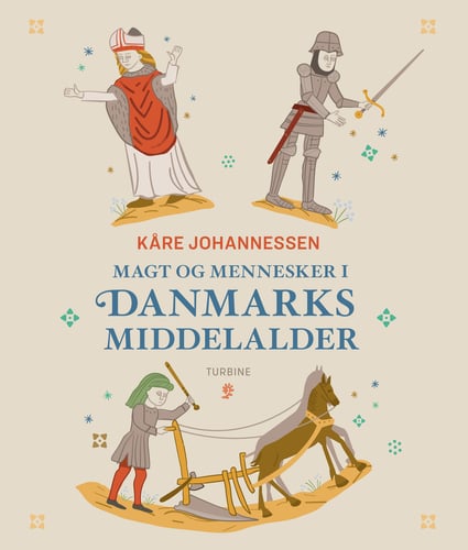 Magt og mennesker i Danmarks middelalder - picture