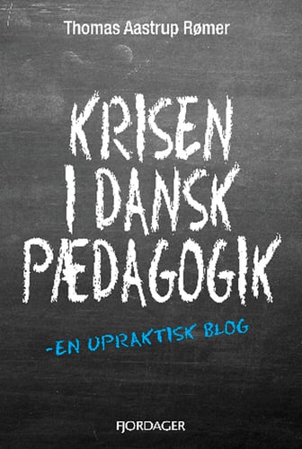 Krisen i dansk pædagogik