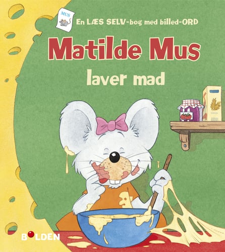Matilde Mus laver mad - picture