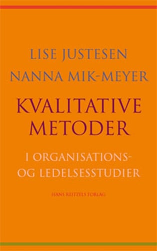 Kvalitative metoder i organisations- og ledelsesstudier_0