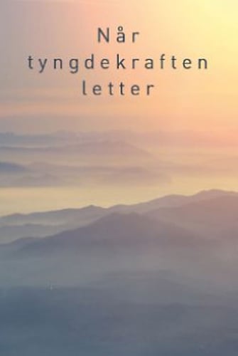 Når tyngdekraften letter - picture