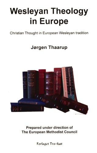 Wesleyan Theology in Europa - picture