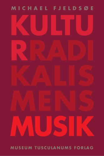 Kulturradikalismens musik - picture