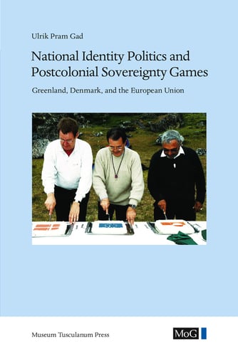 National Identity Politics and Postcolonial Sovereignty Games - picture