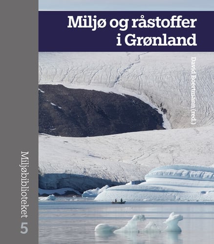 Miljø og råstoffer i Grønland - picture