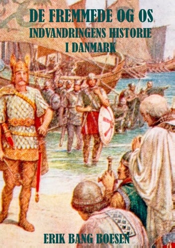 De fremmede og os