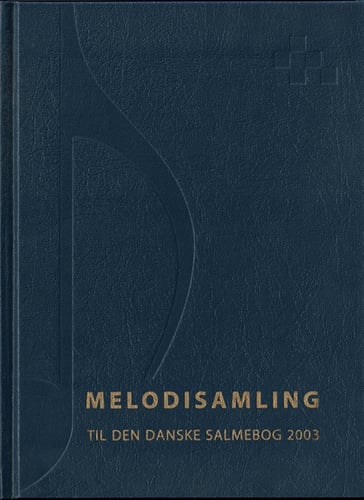 Melodisamling til Den Danske Salmebog 2003 - picture