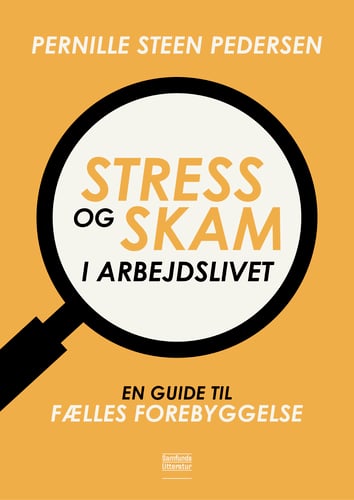 Stress og skam i arbejdslivet_0