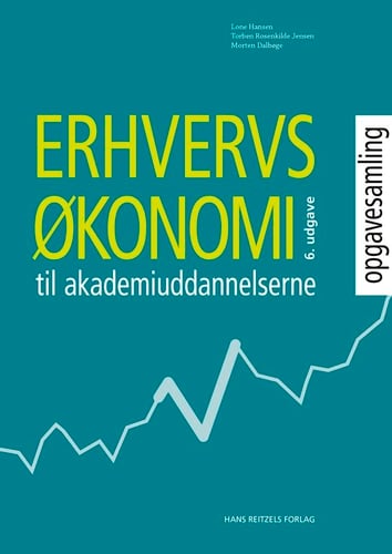 Erhvervsøkonomi til Akademiuddannelserne - opgavesamling_0