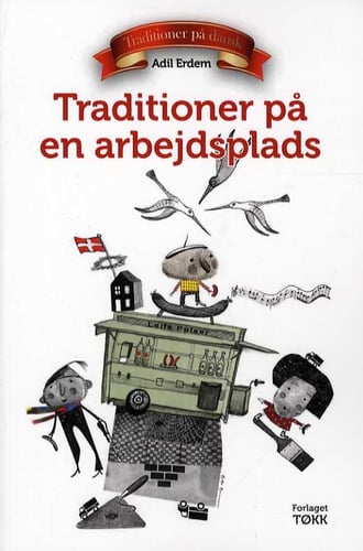 Traditioner på en arbejdsplads